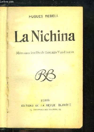 La Nichina Mémoires Inédits De Lorenzo Vendramin - 