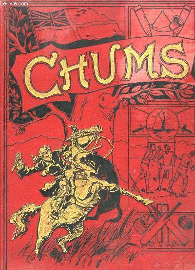 Chums. An illustrated paper for boys. 1904 - 1905 (du n623, 17 aot 1904 au n674, du 9 aot 1905)