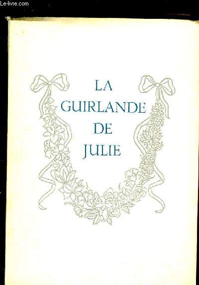La Guirlande de Julie.