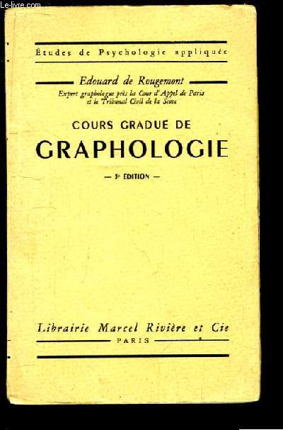 Cours gradu de Graphologie.