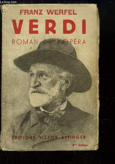 Verdi, Roman de l'Opra.
