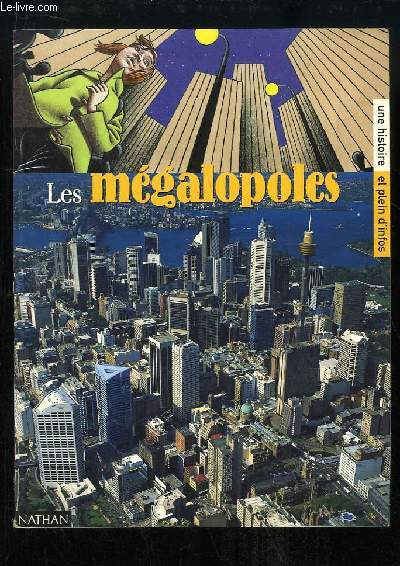 Les mgalopoles.