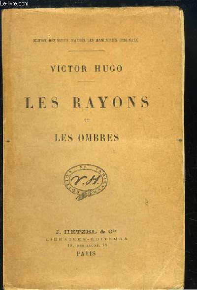 Les Rayons et les Ombres.