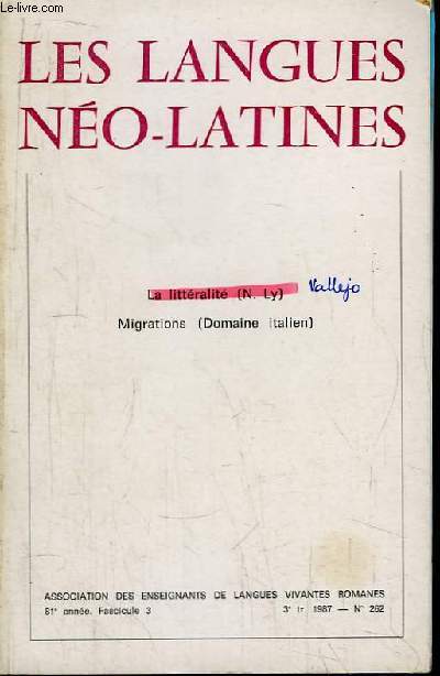 Les Langues No-Latines, N262, 81me anne, Fascicule 3 : La Littralit - Migrations (Domaine italien).