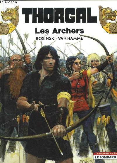 Thorgal N9 : Les Archers.