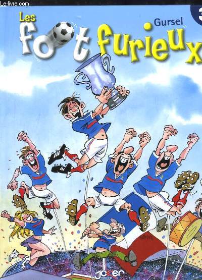 Le Foot Furieux, Tome 3