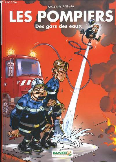 Les Pompiers, N1 : Des gars des eaux.