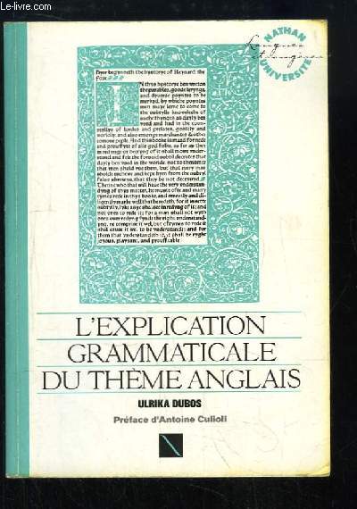 L'explication grammaticale du thme anglais.