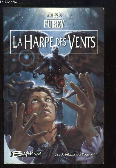 La Harpe des Vents. Les Artefacts du Pouvoir, livre 2.