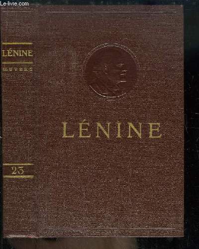 Oeuvres de V. Lnine. TOME 23 : Aot 1916 - Mars 1917