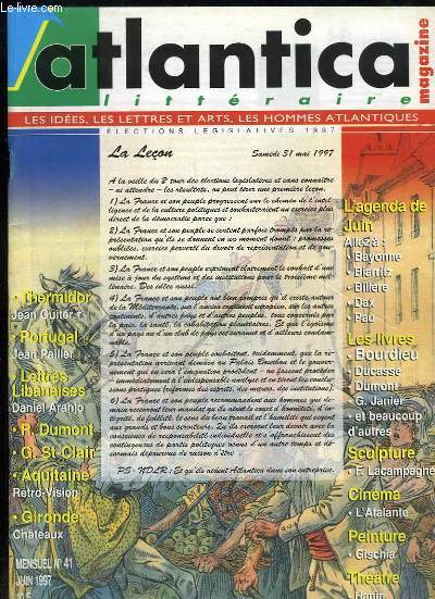 Atlantica Littraire, N41 : Thermidor - Portugal, par Jean Pailler - Lettres Libanaises, par D. Aranjo - R. Dumont - F. Lacampagne ...