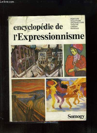 Encyclopédie de l'Expressionnisme.