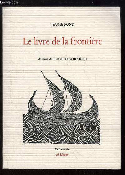 Le livre de la frontire de Ms ibn al-Tubb.