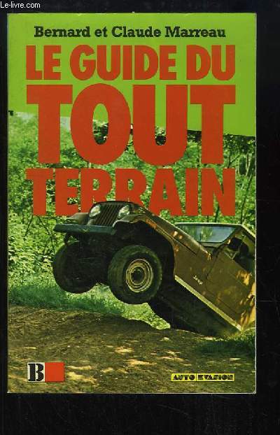 Le guide du Tout Terrain.