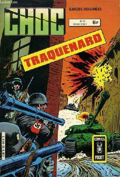 Choc N29 : Traquenard.