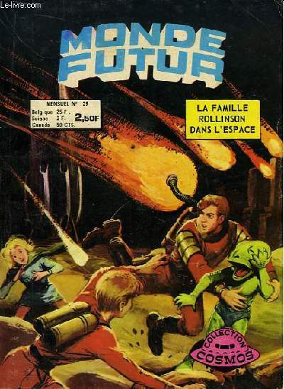 Monde Futur. La Famille Rollinson dans l'Espace. N29 : Via la Terre !