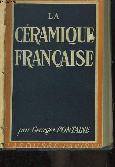La Cramique Franaise.