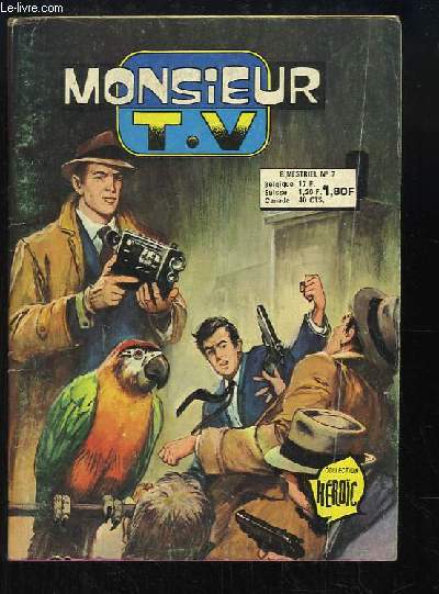 Monsieur T.V. N7 : Un oiseau exceptionnel.