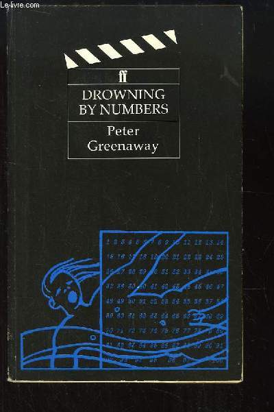 Drowning by Numbers.