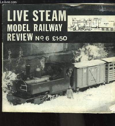 Live Steam. Model Railway Review. N6