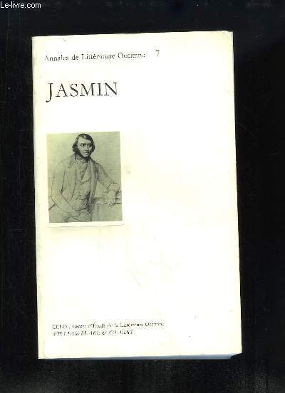 Annales de la Littrature Occitane N7 : Jasmin.