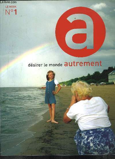 Dsirer le monde autrement, le Mook N1