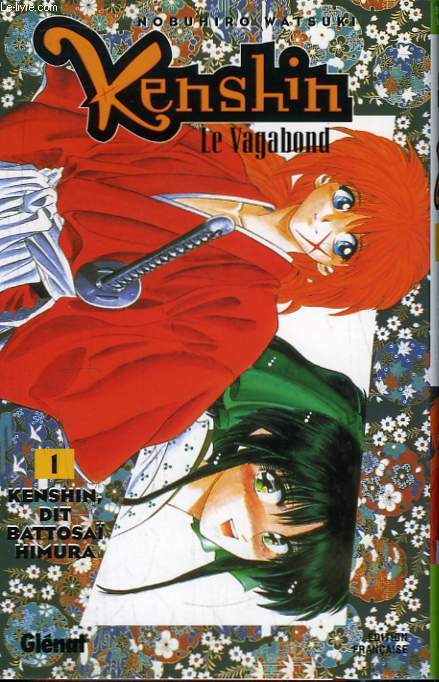 Kenshin, Le Vagabond - N1 : Kenshin, dit Battosa Himura.