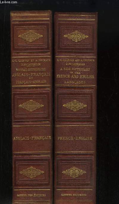 Nouveau Dictionnaire Anglais - Franais et Franais - Anglais, compos sur un plan nouveau.