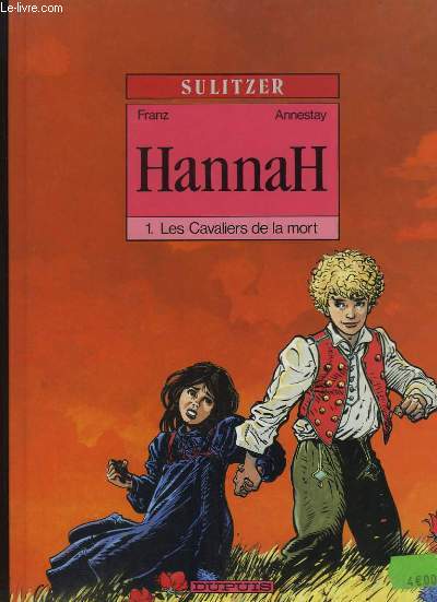Hannah, N1 : Les Cavaliers de la mort.