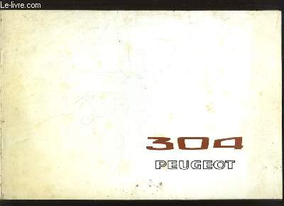 Notice technique de la 304 Peugeot.