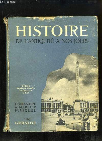 Histoire de l'Antiquit  nos jours. Classe de fin d'tudes primaires, Centres d'apprentissage, Prparation au CEP.