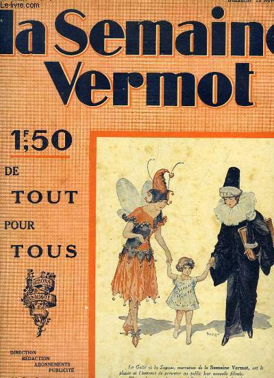 La Semaine Vermot de tout pour tous, N1, 1re anne : Les vnements et les Hommes - Les croquis d'Henriot - L'aterrissage des avions ...