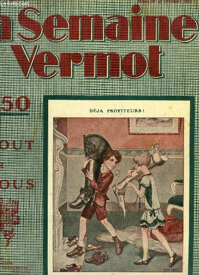 La Semaine Vermot de tout pour tous, N7, 1re anne : Dj profiteurs ! - Les Grandes Inventions, illustr par HENRIOT - La Musique Electrique, par d'ORVILLIERS - Les Films religieux - L'Aimentation des Pondeuses - Une aventure au Ple, par Cuvillier