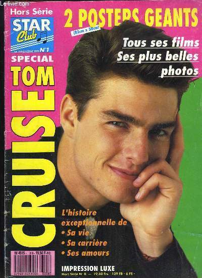 Star-Club Hors-Srie n8 : Spcial Tom Cruise (sans les 2 posters gants).