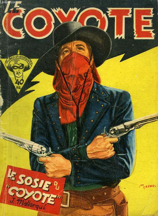 Le Coyote N6 : Le Sosie du Coyote.