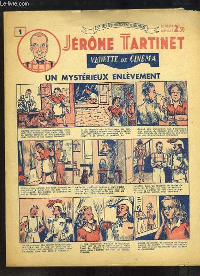 Jrme Tartinet, vedette de cinma. N1 : Un mystrieux enlvement.