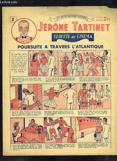 Jrme Tartinet, vedette de cinma. N2 : Poursuite  travers l'Atlantique.