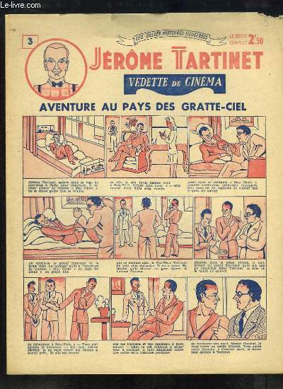Jrme Tartinet, vedette de cinma. N3 : Aventure au Pays des Gratte-Ciel