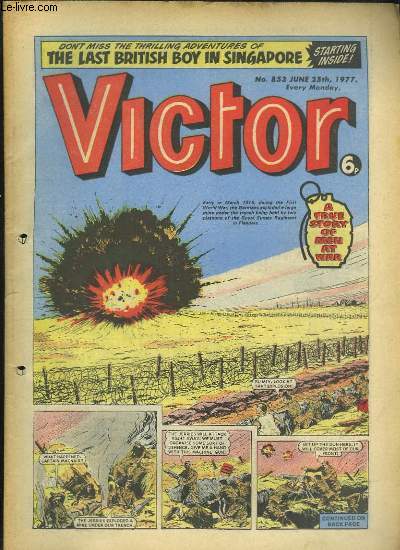 Victor N853 : Don't miss the thrilling adventures of the Last British Boy in Singapore