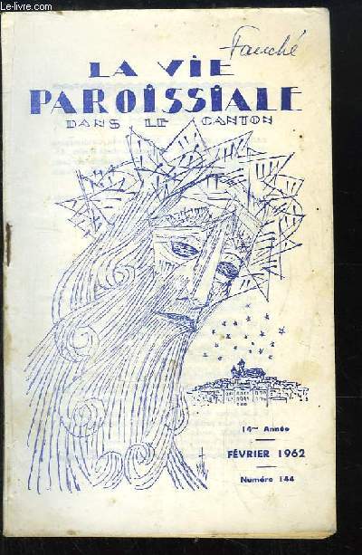 La Vie Paroissiale dans le Canton, N144 - 14e anne : Ils ont faim ... qu'allons-nous faire pour eux ?, La misre des ventre creux ...