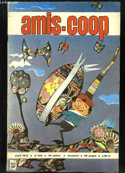 Amis-Coop N125 - 15e anne : Comment nait unlivret de contes - Comment fut film 