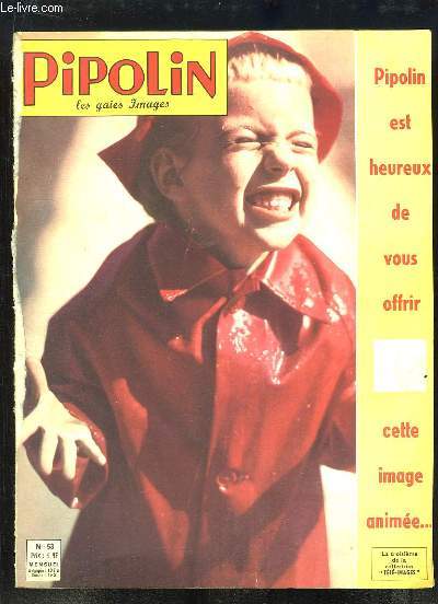 Pipolin, les gaies Images, N53 : Des ennuis pour Pipolin.