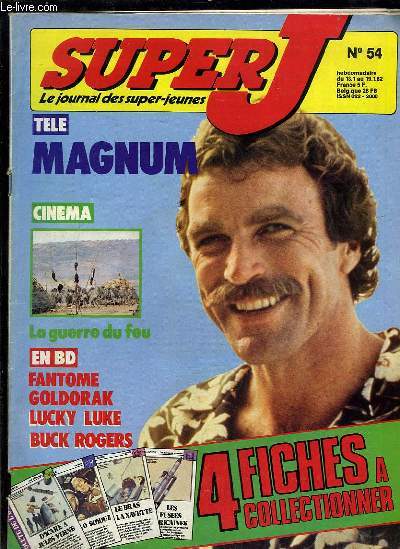 Super J., le journal des super-jeunes N54 : Magnum - La guerre du feu - Fantome, Goldorack, Lucky Luke, Buck Rogers