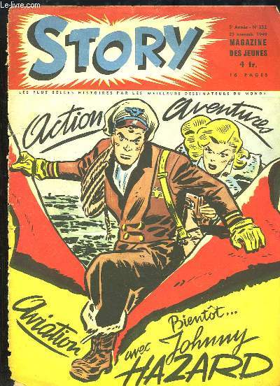 Story N232 - 5e anne : Action - Aventure - Aviation bientt avec Johnny Hazard.