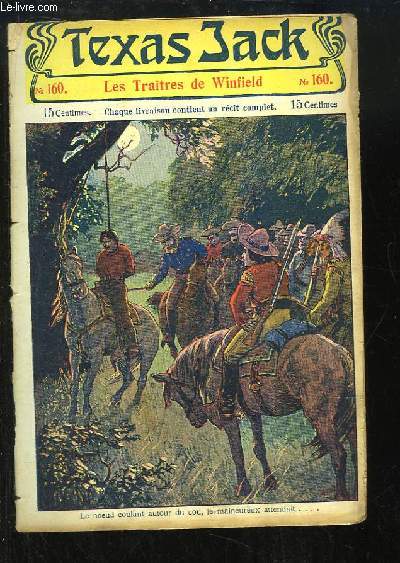 Texas Jack, la Terreur des Indiens - N160 : Les Traitres de Winfield.