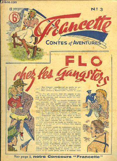 Francette, Contes et Aventures, N3 : Flo chez les Gangsters - 15 Aot au Pays Basque