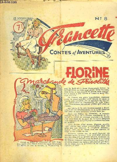Francette, Contes et Aventures, N8 : Florine, marchande de Frivolits.