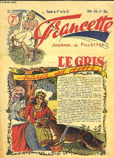 Francette, Journal des Fillettes, N16 : Le Gris paya sa dette