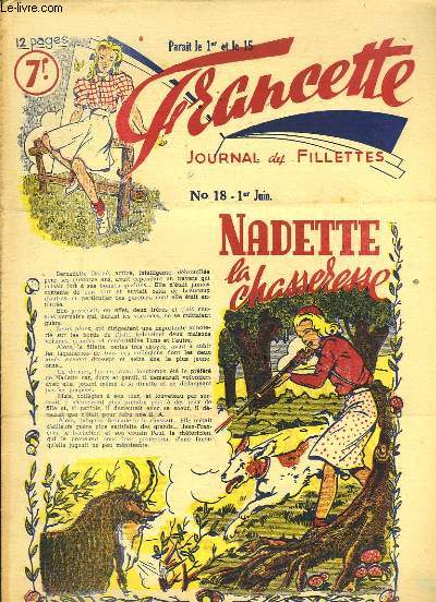 Francette, Journal des Fillettes, N18 : Nadette la Chasseresse.