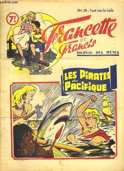 Francette et Francis, N29 : Les Pirates du Pacifique.